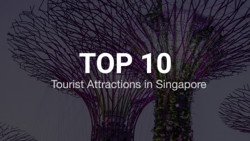 top 10 tourist attractions in singapore