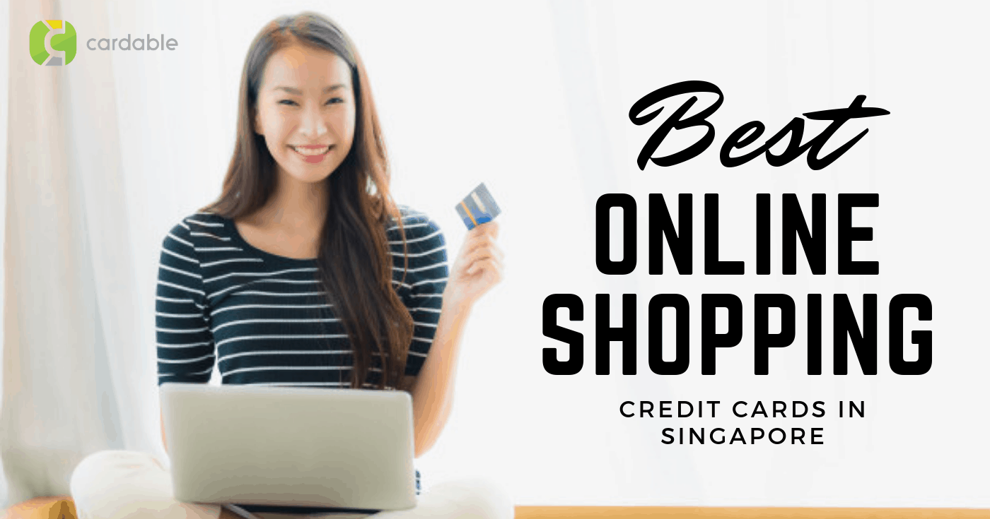 Best Online Shopping Credit Cards in Singapore 2024