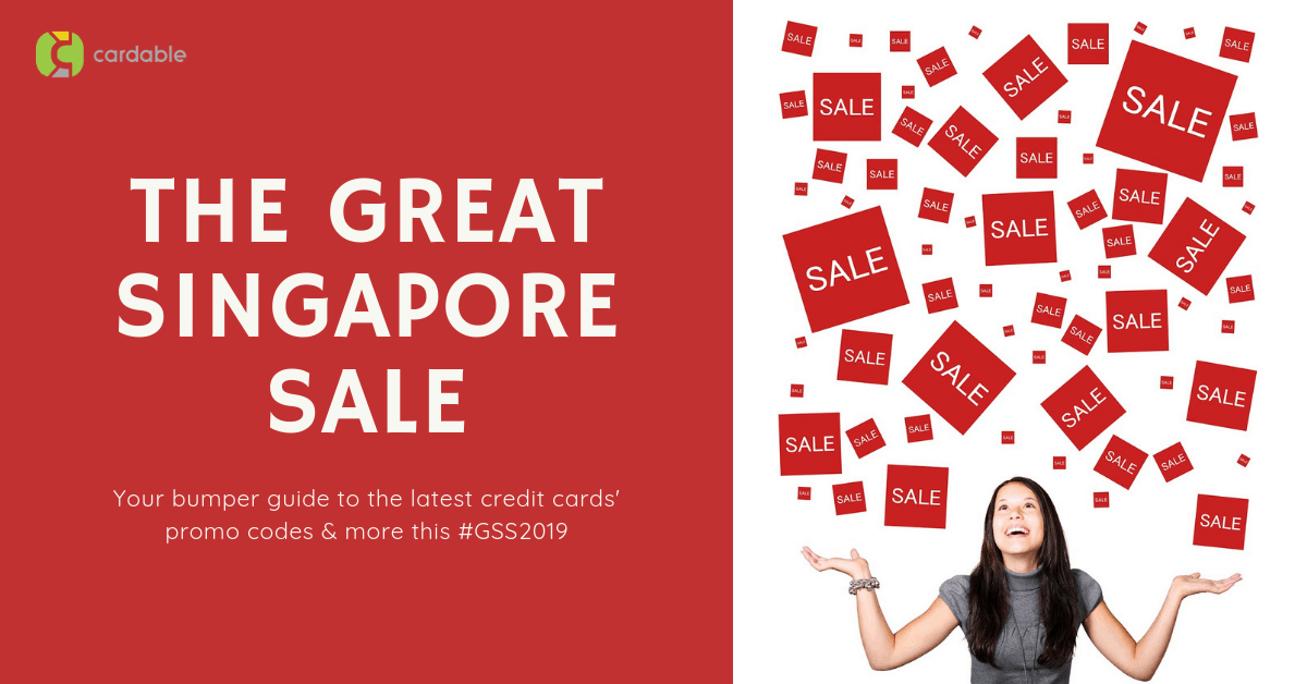 Great Singapore Sale 2019 - Shopping, Dining & Travel Promotions with your credit cards!