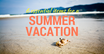 Summer vacation essentials
