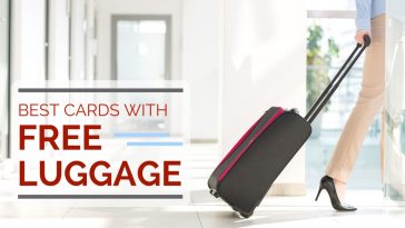 Best Credit Cards with Free Luggage in Singapore 2017