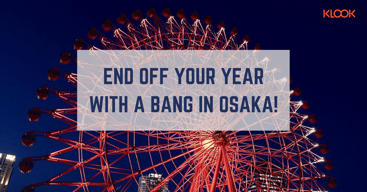 Countdown to the New Year in Osaka!